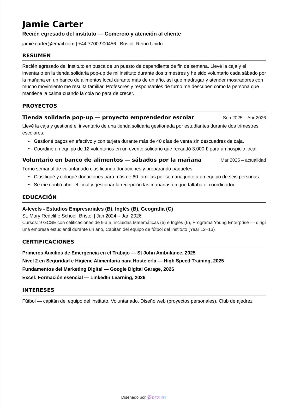 Ejemplo de currículum para primer empleo sin experiencia laboral: un currículum completo de una página de un recién egresado del instituto con proyectos, formación, certificaciones e intereses