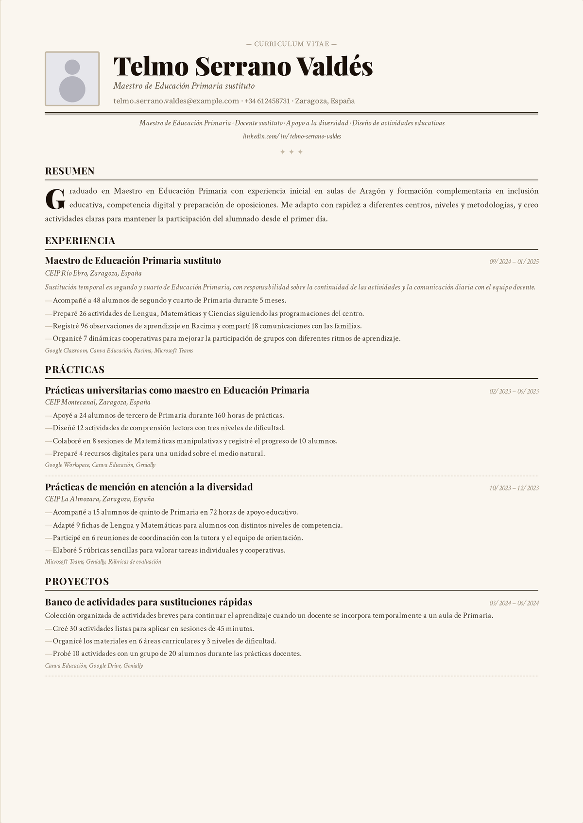 Ejemplo de currículum de profesor sustituto: currículum de nivel inicial que destaca la variedad de niveles, la disponibilidad y la gestión del aula en varios centros.