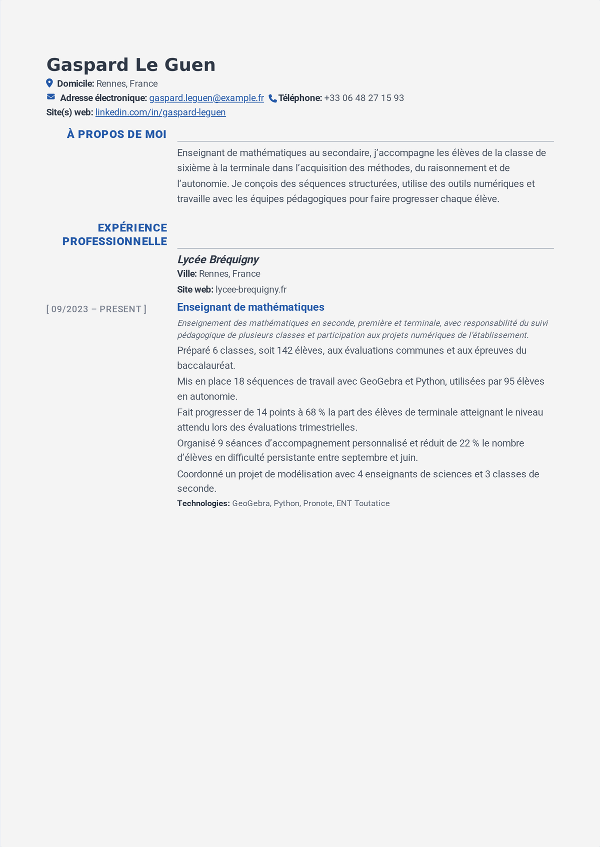 Exemple de CV d'enseignant confirmé au lycée : le CV d'un professeur d'une discipline montrant des progressions aux épreuves, des résultats de dispositifs de soutien et une responsabilité dans la conception des programmes.