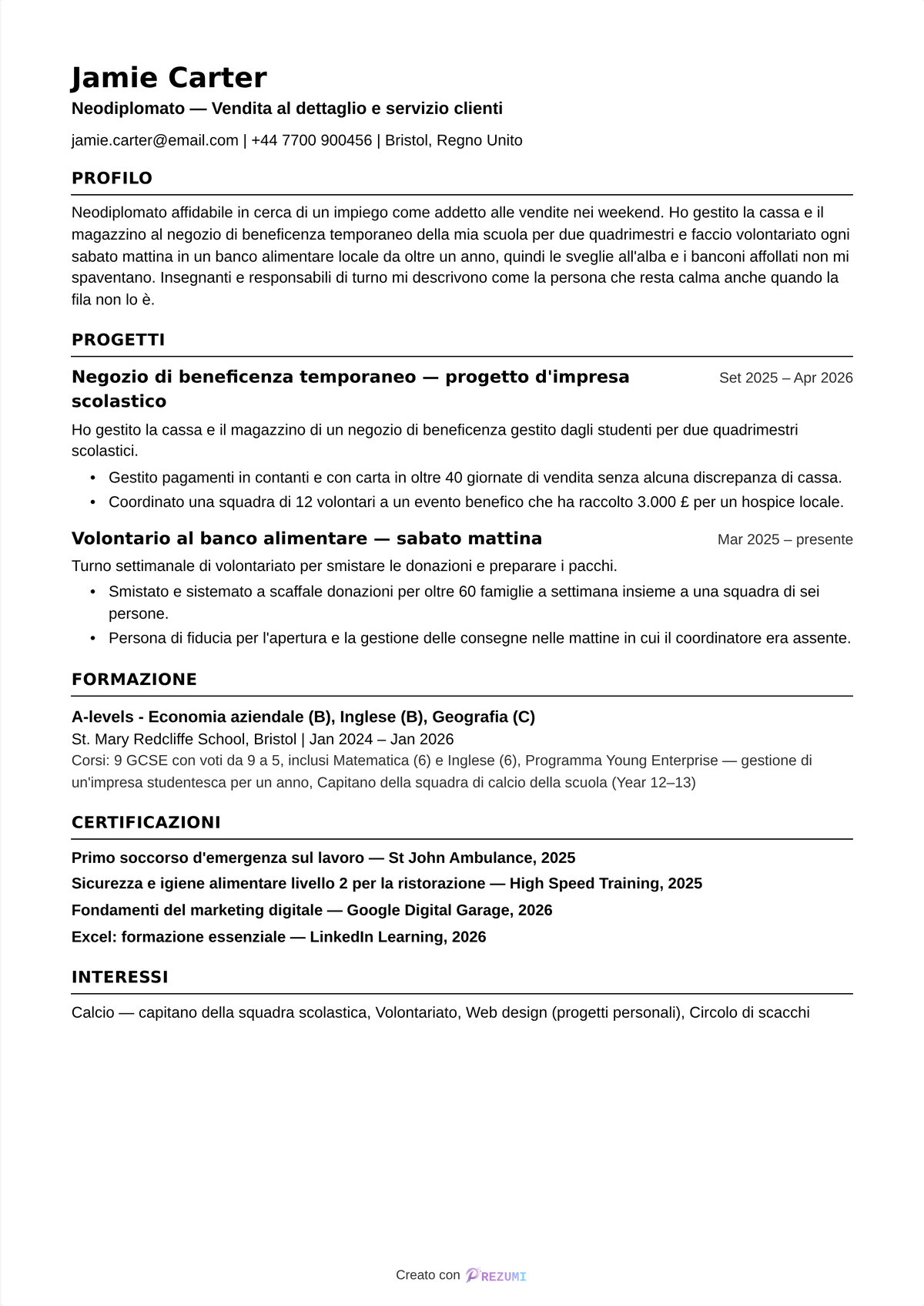 Esempio di curriculum per il primo lavoro senza esperienza — un curriculum completo di una pagina di un neodiplomato con progetti, formazione, certificazioni e interessi