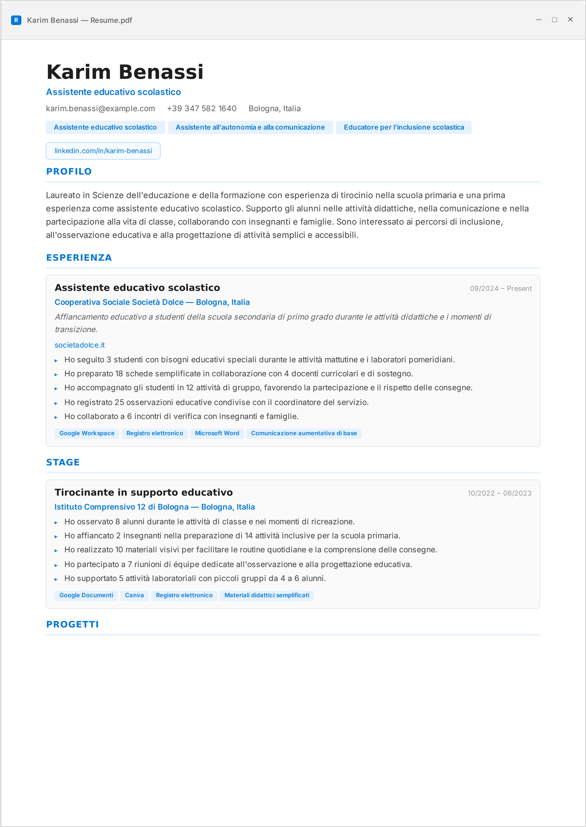 Esempio di curriculum per assistente educativo: curriculum di livello iniziale che mostra supporto a piccoli gruppi, attuazione del PEI e supporto sul comportamento a fianco del docente titolare.