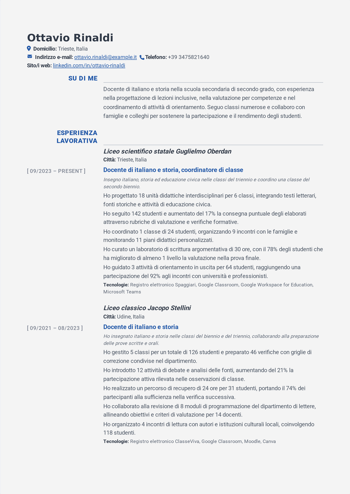 Esempio di curriculum per docente di superiori a metà carriera: curriculum di un docente di materia con i miglioramenti nei voti d'esame, i risultati degli interventi di recupero e il coordinamento del curricolo.