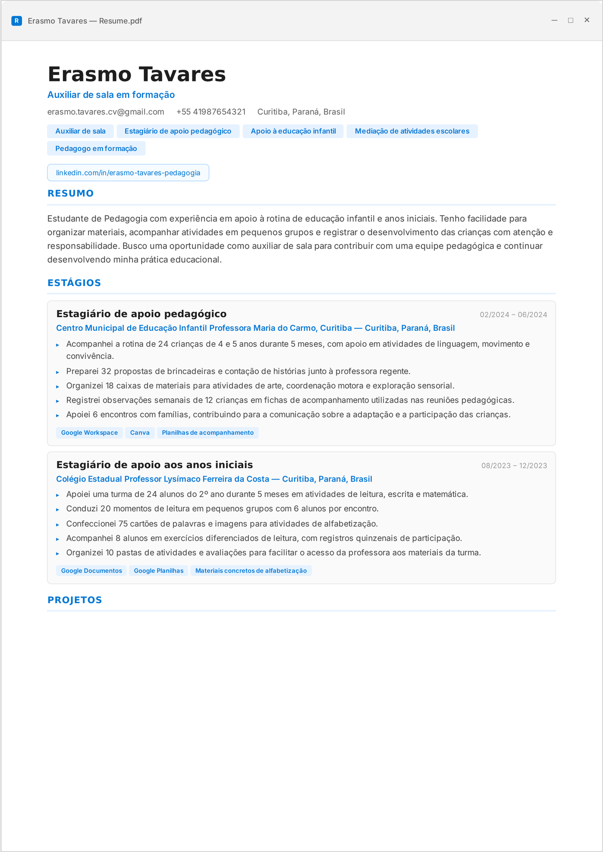 Exemplo de currículo de auxiliar de sala: currículo de início de carreira de um profissional de apoio, mostrando apoio em pequenos grupos, adaptações de planos individualizados e apoio comportamental sob um professor regente.