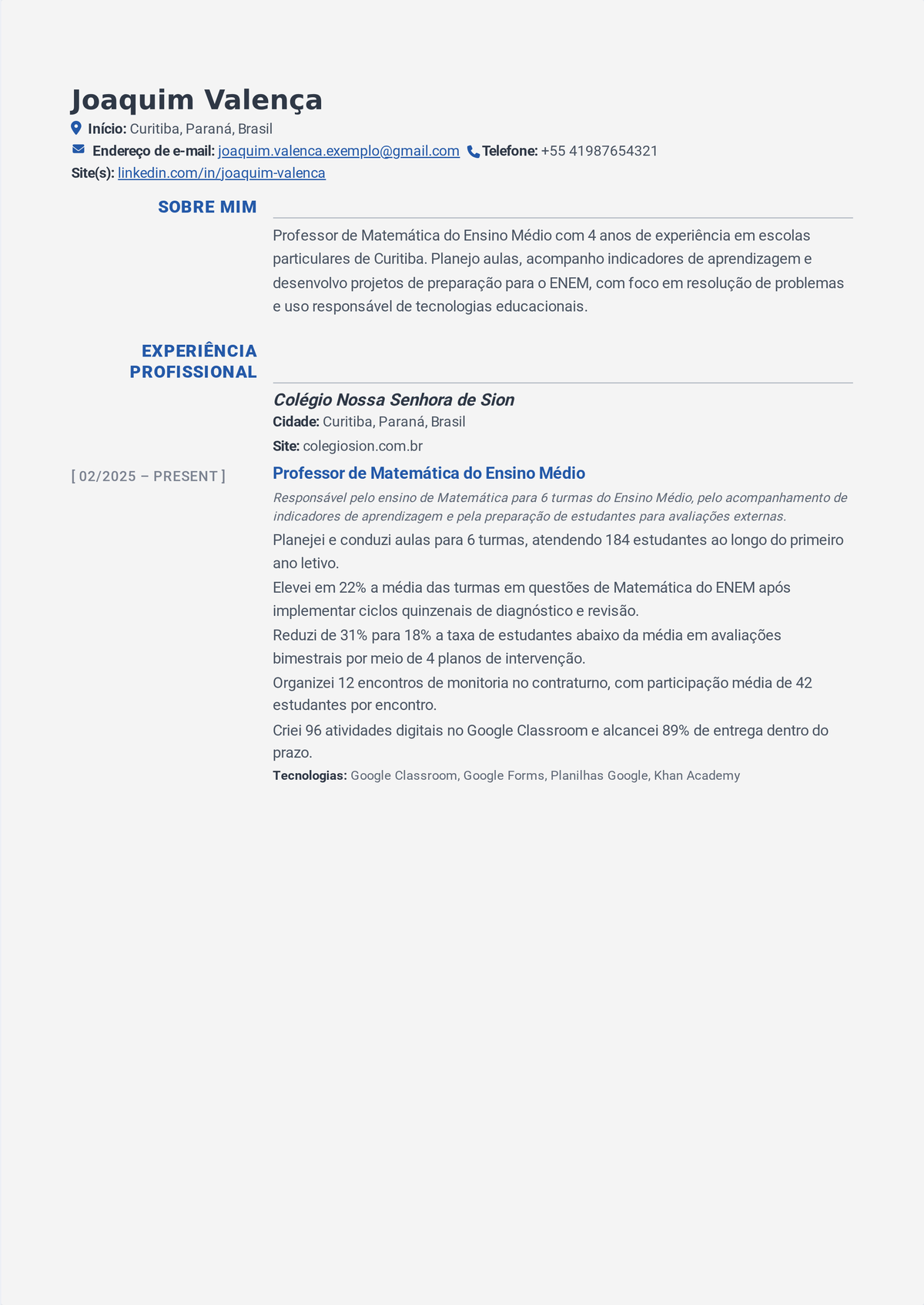 Exemplo de currículo de professor do ensino médio em meio de carreira: currículo de professor de disciplina mostrando ganhos nas notas de provas, resultados de intervenção e liderança em elaboração de currículo.