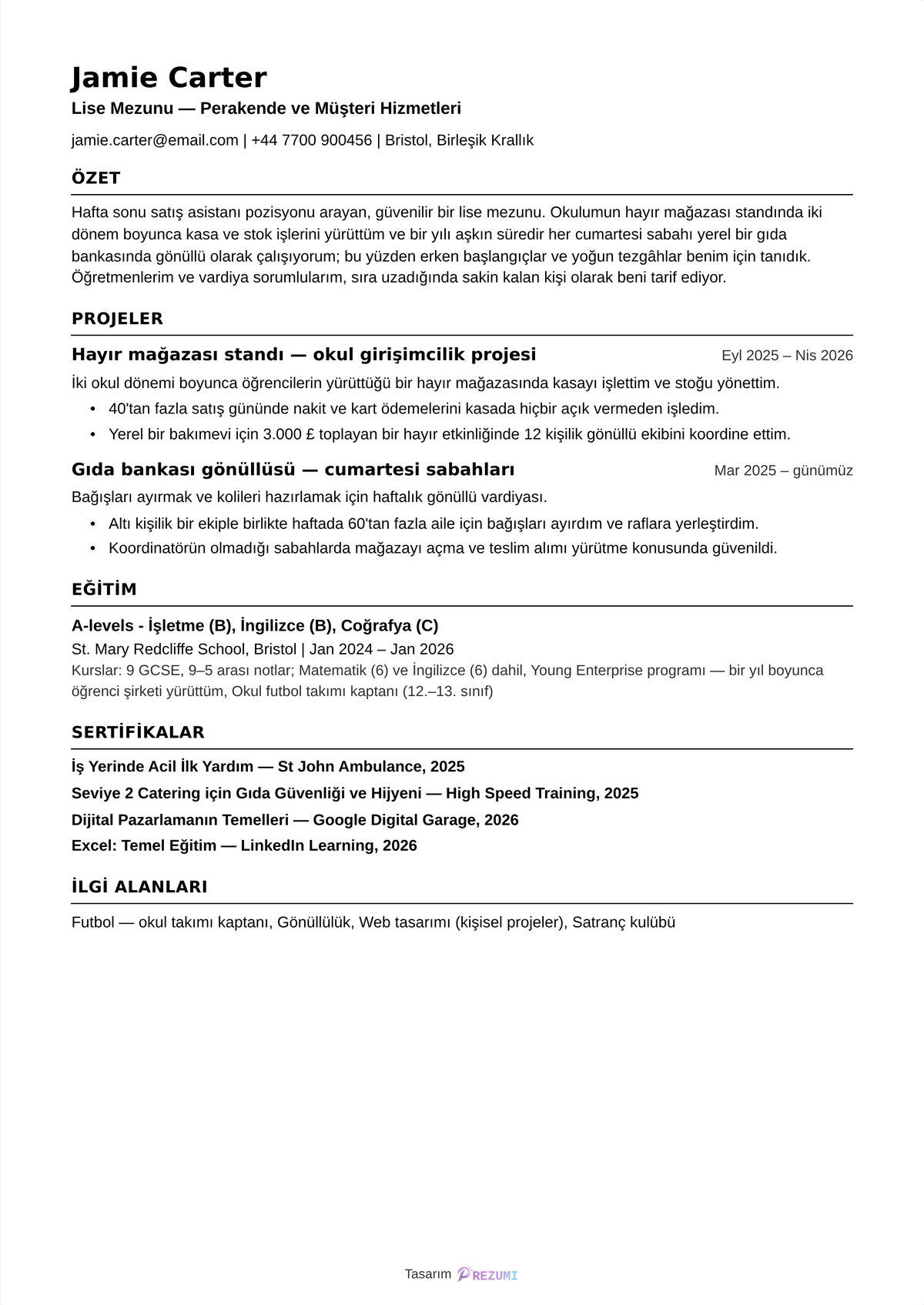 Deneyimi olmayan ilk iş CV örneği — projeler, eğitim, sertifikalar ve ilgi alanlarıyla dolu, tek sayfalık bir lise mezunu CV'si